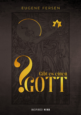Gibt es einen Gott? - Eugene Fersen