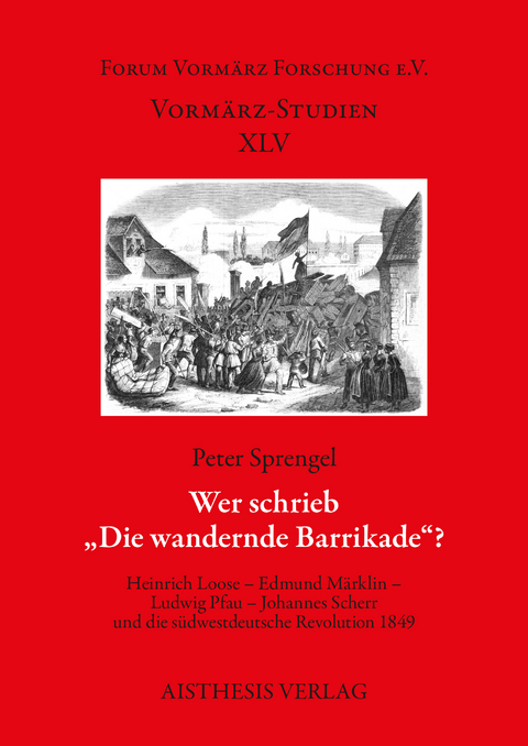 Wer schrieb &bdquo;Die wandernde Barrikade&ldquo;? - Peter Sprengel