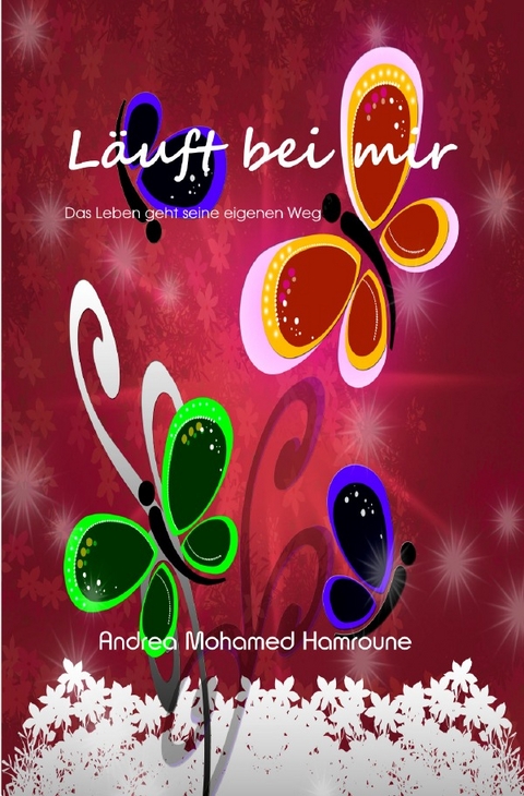 L&auml;uft bei mir - Andrea Hamroune