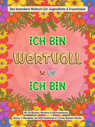 Ich bin wertvoll, so wie ich bin