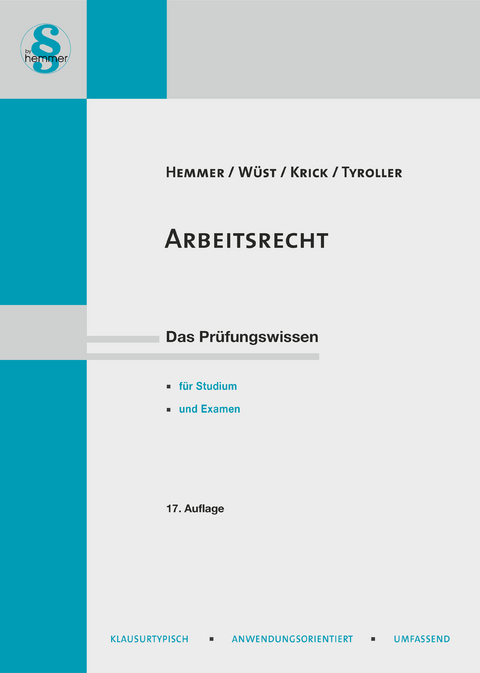 Arbeitsrecht - Karl-Edmund Hemmer, Achim W&uuml;st, Michael Tyroller