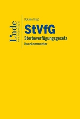 StVfG | Sterbeverf&uuml;gungsgesetz - Nadja Adamowitsch, Verena Cap, Dietmar Dokalik, Georg Kathrein, Michael Kierein, Caroline Mokrejs-Weinhappel, Sara Plimon-Rohm, Brigitte Rom