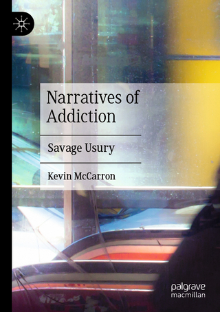 Narratives of Addiction