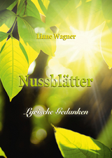 Nussbl&auml;tter - Liane Wagner
