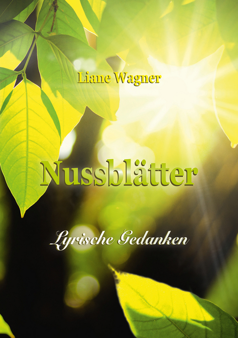 Nussbl&auml;tter - Liane Wagner