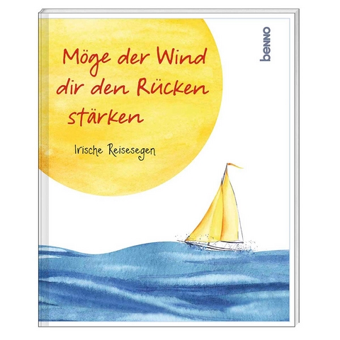 M&ouml;ge der Wind dir den R&uuml;cken st&auml;rken