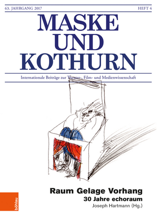 Maske und Kothurn Jg. 63,4 (2017)