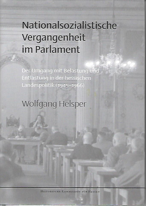 Nationalsozialistische Vergangenheit im Parlament - Wolfgang Helsper