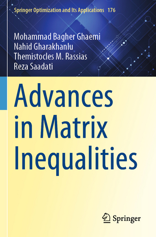 Advances in Matrix Inequalities