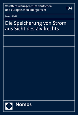 Die Speicherung von Strom aus Sicht des Zivilrechts