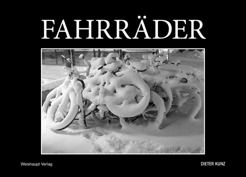 FAHRR&Auml;DER - Dieter Kunz