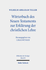 W&ouml;rterbuch des Neuen Testaments zur Erkl&auml;rung der christlichen Lehre - Wilhelm Abraham Teller