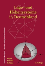 Lage- und H&ouml;hensysteme in Deutschland - Andreas Engler, Ullrich M&uuml;nster, Bettina Sch&uuml;tze