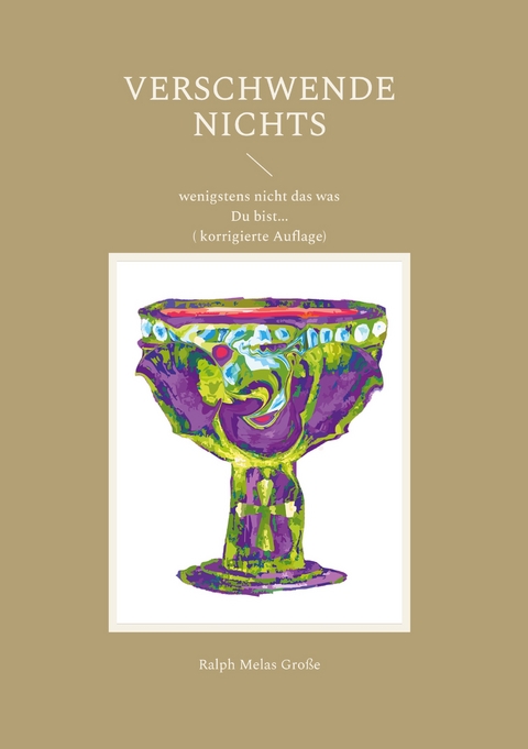 Verschwende nichts - Ralph Melas Gro&szlig;e