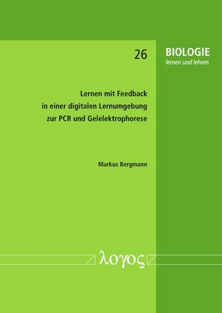 Lernen mit Feedback in einer digitalen Lernumgebung zur PCR und Gelelektrophorese
