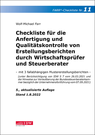 Checkliste 11 für die Anfertigung und Qualitätskontrolle von Erstellungsberichten durch Wirtschaftsprüfer und Steuerberater