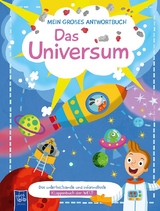 Mein gro&szlig;es Antwortbuch - Das Universum