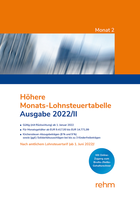 H&ouml;here Monats-Lohnsteuertabelle 2022/II