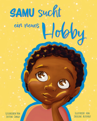 Samu sucht ein neues Hobby