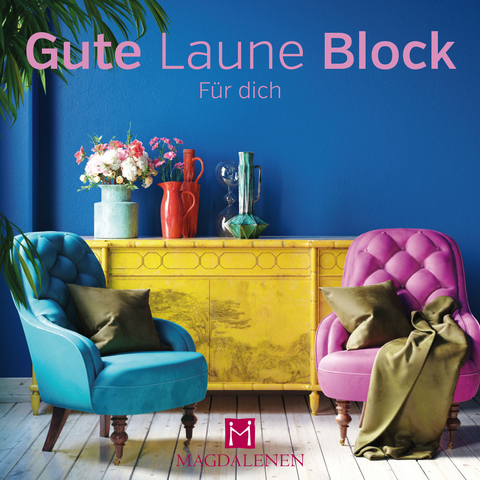 Gute Laune Block F&uuml;r dich