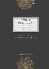 WORTE DER L&Uuml;CKE - Kati Vo&szlig;