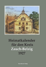 Heimatkalender f&uuml;r den Kreis Zauch-Belzig 1927