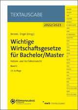 Wichtige Wirtschaftsgesetze für Bachelor/Master, Band 2 - Berens, Holger; Engel, Hans-Peter