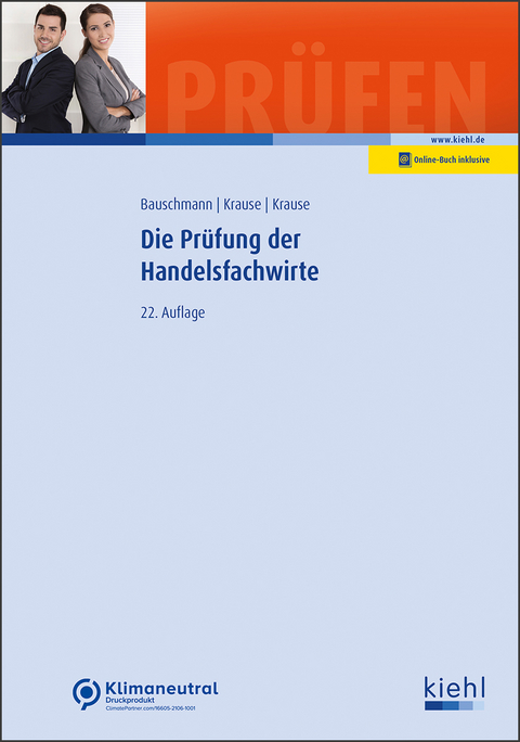 Die Pr&uuml;fung der Handelsfachwirte - Erwin Bauschmann