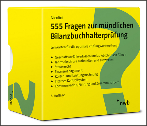 555 Fragen zur m&uuml;ndlichen Bilanzbuchhalterpr&uuml;fung - Hans J. Nicolini
