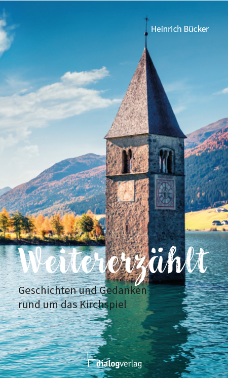 Weitererz&auml;hlt - Heinrich B&uuml;cker