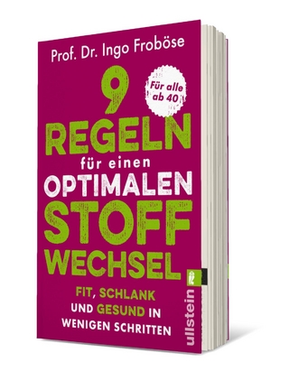 9 Regeln für einen optimalen Stoffwechsel