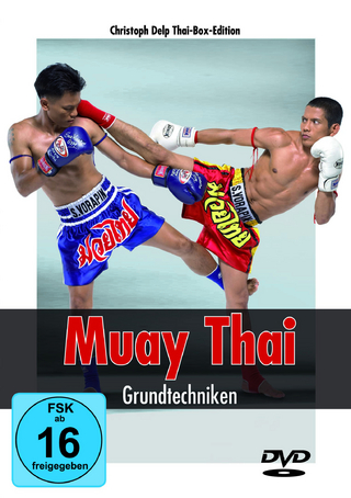Muay Thai - Grundtechniken