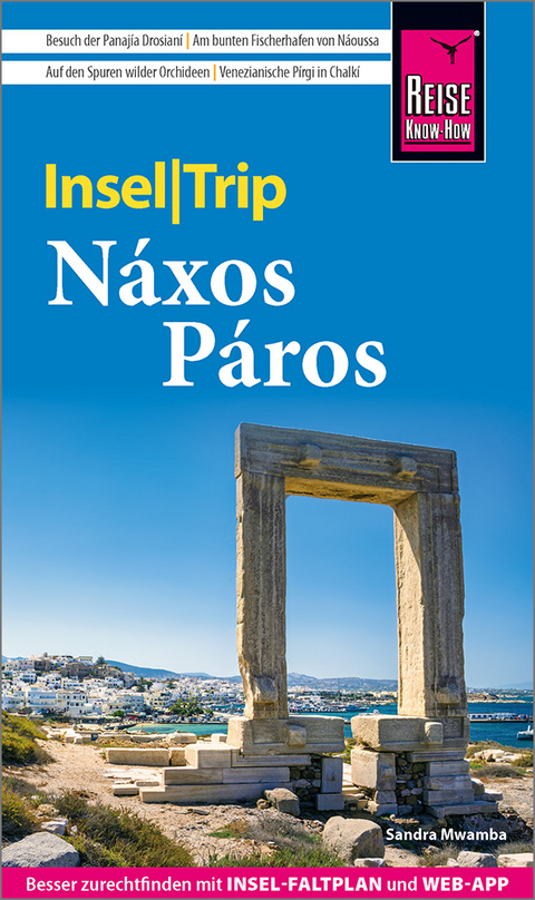 Reise Know-How InselTrip N&aacute;xos und P&aacute;ros - Sandra Mwamba