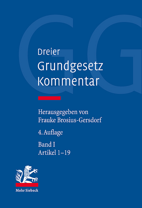 Grundgesetz-Kommentar - Horst Dreier