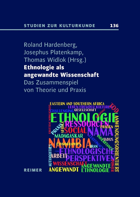 Ethnologie als Angewandte Wissenschaft - Christoph Antweiler, Ursula Bertels, Susanne Fehlings, Wulf Frauen, Roland Hardenberg, Franz Kr&ouml;ger, Shahnaz R. Nadjmabadi, Josephus Platenkamp, Almut Schneider, Michael Sch&ouml;nhuth, Matthias Fritz Jos&eacute; Schulze, Guido Sprenger, Arne S. Steinforth, Manja Stutzriemer, Elisabeth Tietmeyer,  DE VRIES, Ingo Wallner, Thomas Widlok