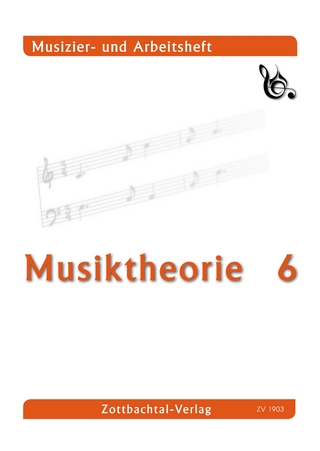Musiktheorie 6