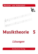 Musiktheorie 5 L&ouml;sungen - Lothar Bierler