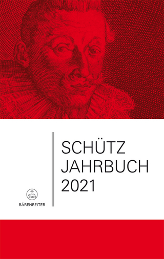 Schütz-Jahrbuch / Schütz-Jahrbuch 2021, 43. Jahrgang