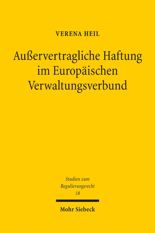 Außervertragliche Haftung im Europäischen Verwaltungsverbund