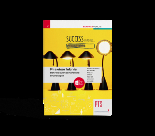 Praxiserlebnis – Buchführung und Wirtschaftsrechnen PTS + TRAUNER-DigiBox + E-Book plus