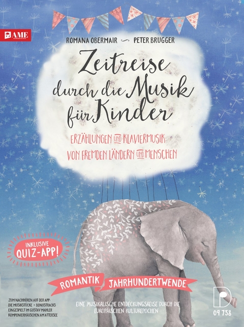 Zeitreise durch die Musik f&uuml;r Kinder - Romana Obermair, Peter Brugger