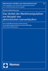 Das Verbot der Marktmanipulation am Beispiel von aktivistischen Leerverk&auml;ufern - Marcel Vollmerhausen