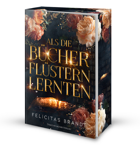 Als die B&uuml;cher fl&uuml;stern lernten - Felicitas Brandt