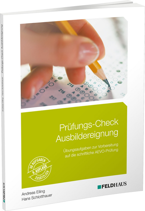 Pr&uuml;fungs-Check Ausbildereignung - Andreas Eiling, Hans Schlotthauer