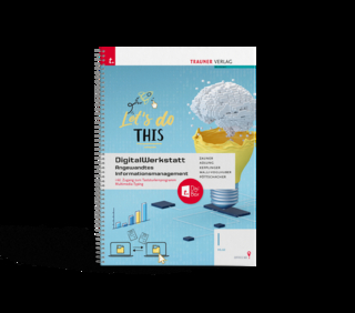 DigitalWerkstatt, Angewandtes Informationsmanagement I HLW Office 365 + TRAUNER-DigiBox