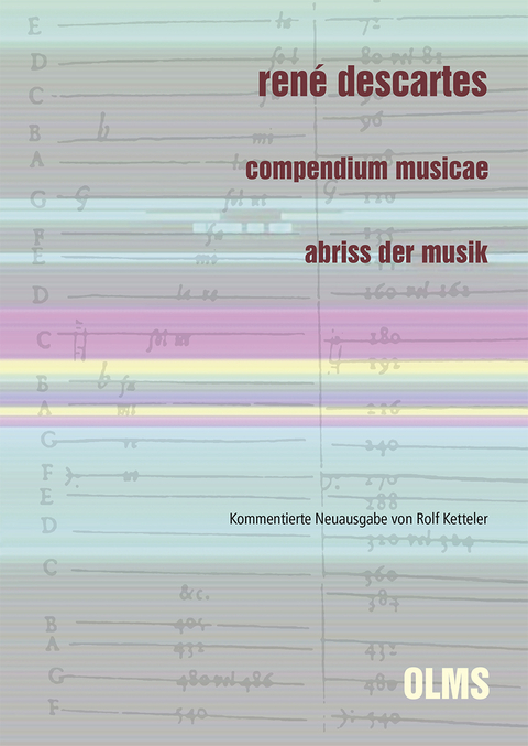 René Descartes: Compendium musicae. Abriss der Musik - 