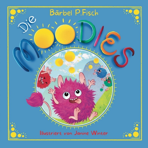 Die Moodies - B&auml;rbel P. Fisch