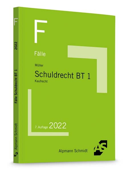 F&auml;lle Schuldrecht BT 1 - Frank M&uuml;ller