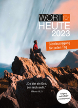 Wort f&uuml;r heute 2023