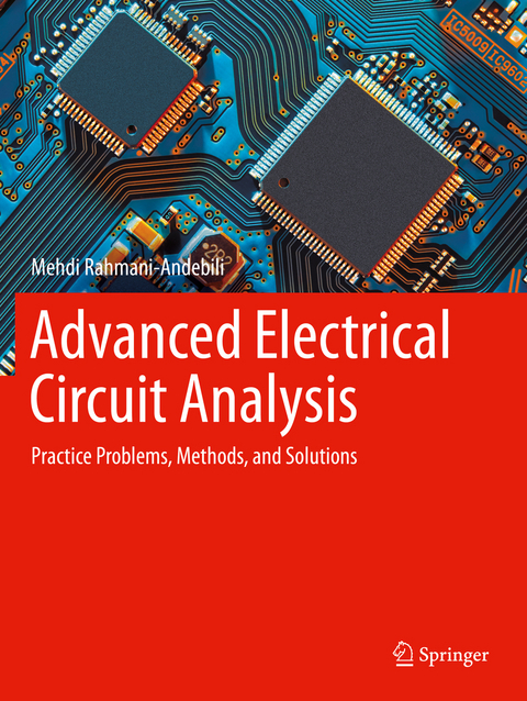 Advanced Electrical Circuit Analysis - Mehdi Rahmani-Andebili